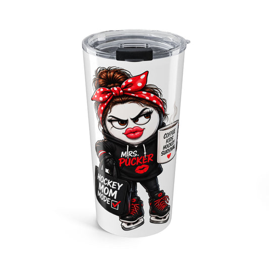 Mrs Pucker Tumbler 20oz